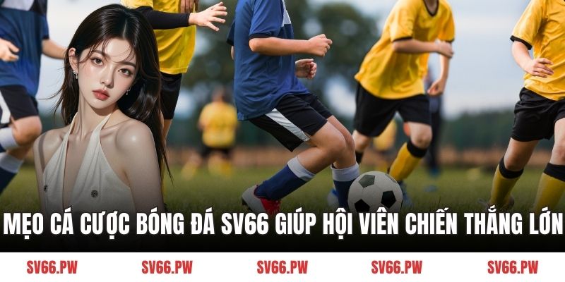 mẹo cá cược bóng đá